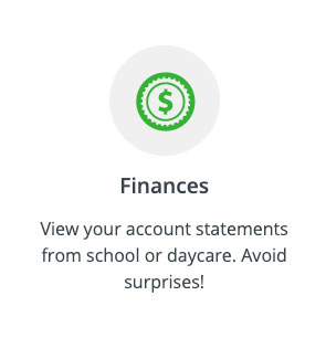 image with this text: View your account statements from school or daycare. Avoid surprises!