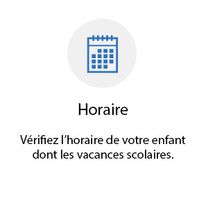 image avec ce texte : Vérifiez l'horaire de vos enfants, dont les vacances scolaires